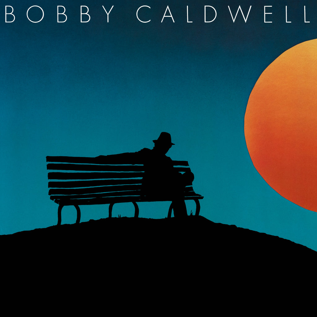 Bobby Caldwell | Bobby Caldwell – Light in the Attic