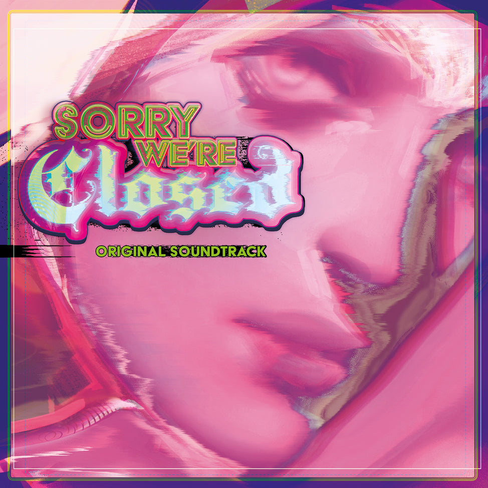 Sorry We're Closed (Original Soundtrack)