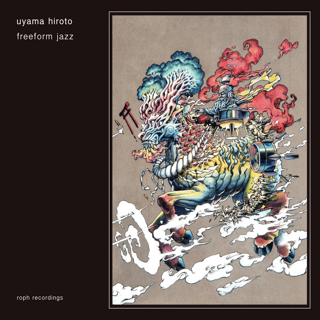 Uyama Hiroto | Freeform Jazz – Light in the Attic