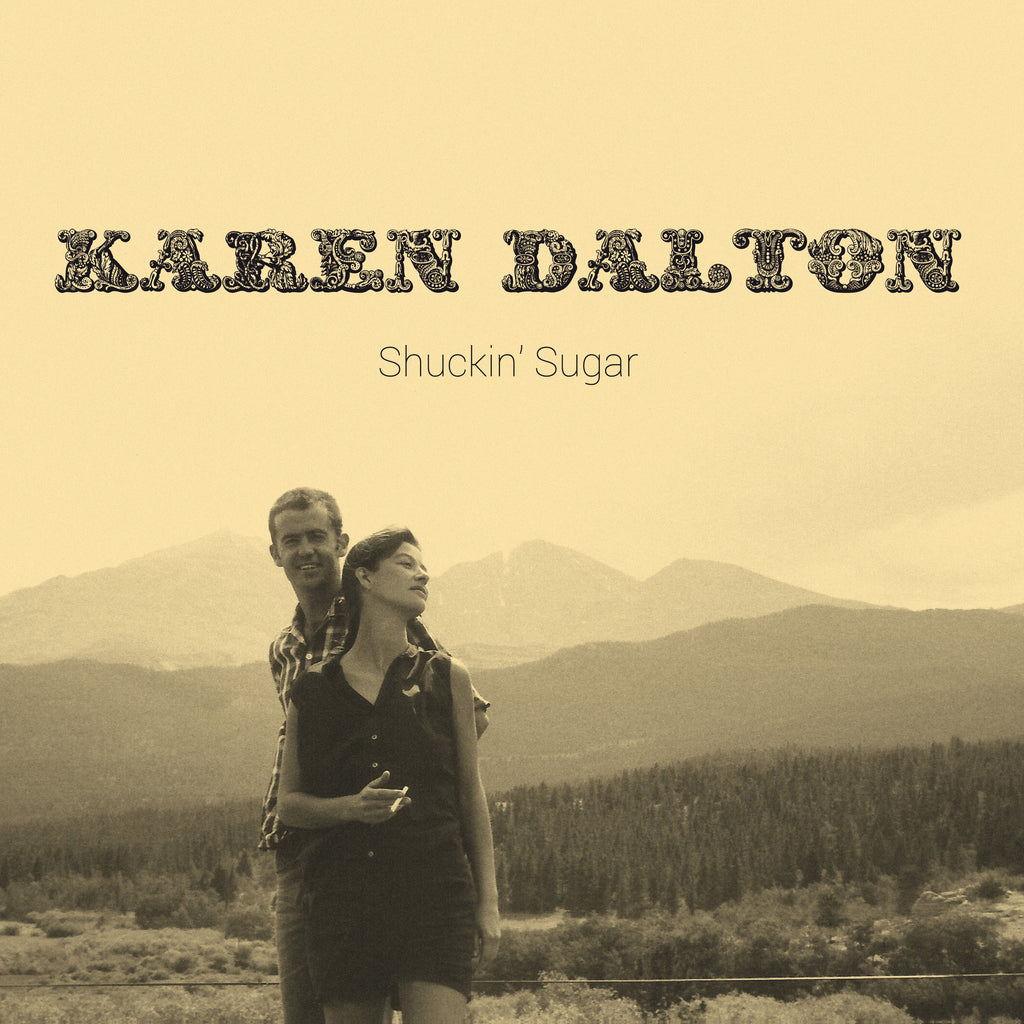 KAREN DALTON SHUCKIN' SUGAR アナログ盤 レコード Karen Dalton | Shuckin' Sugar