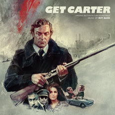 Get Carter: Expanded 2LP Edition