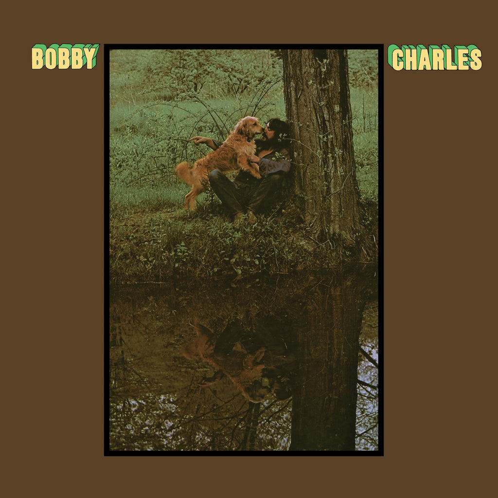 Bobby Charles | Bobby Charles – Light in the Attic