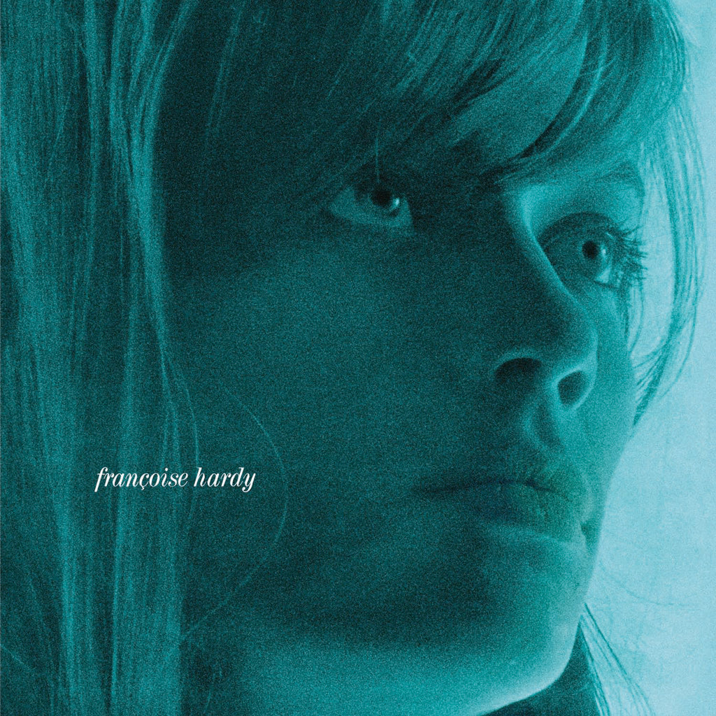 Francoise Hardy | L'Amitié – Light in the Attic