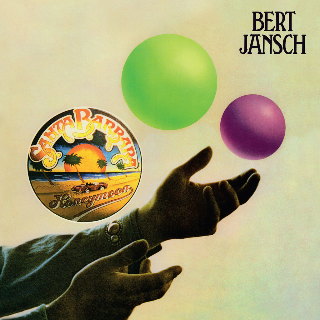 Bert Jansch | Santa Barbara Honeymoon (UNOFFICIAL 2018 RSD RELEASE