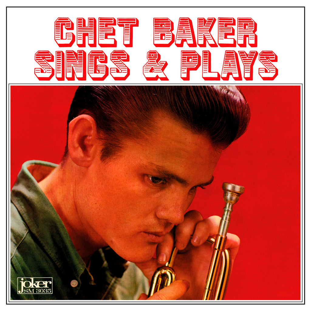 Chet Baker | Sings And Plays (LITA EXCLUSIVE)