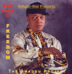Amadou Project - The Price of Freedom
