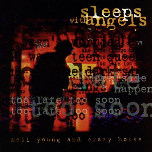 Neil Young & Crazy Horse | Sleeps with Angels