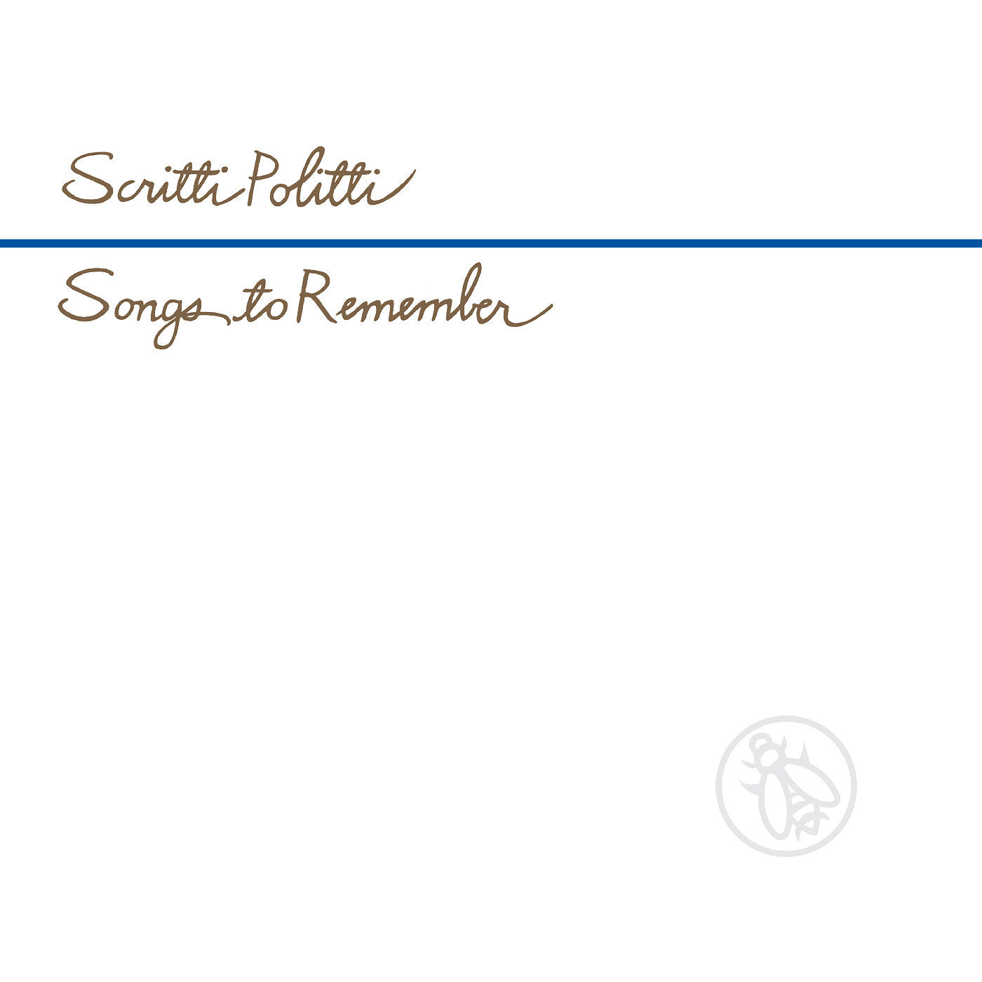 英LP Scritti Politti Songs to Remember UK Scritti Politti | Songs to Remember – Light in the Attic