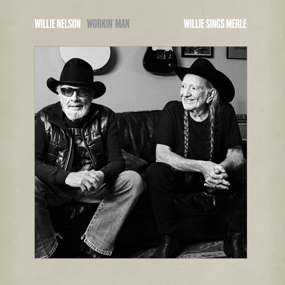 Workin’ Man: Willie Sings Merle