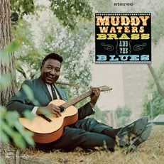 Muddy, Brass and the Blues (Chess Acoustic Sounds Series)