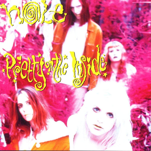 HOLE「Pretty On The Inside」 Hole | Pretty On The Inside
