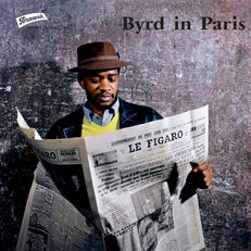 Byrd In Paris