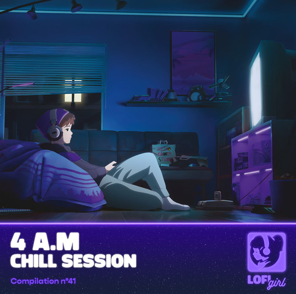 4 A.M Chill Session