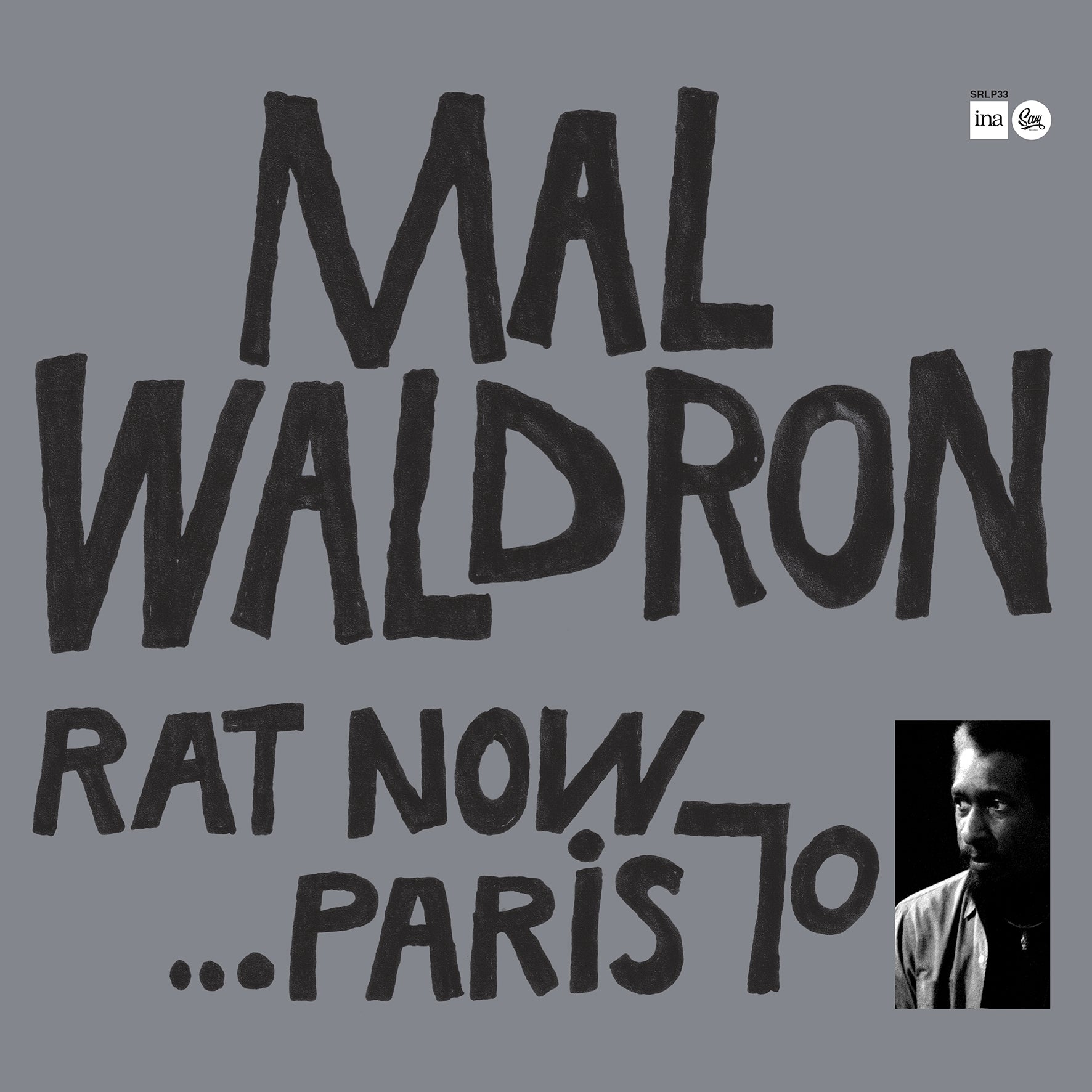 Mal Waldron | Rat NowParis 70