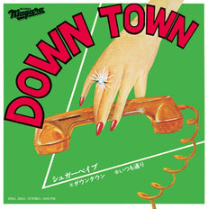 DOWN TOWN