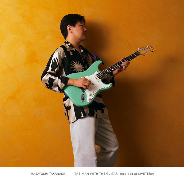 Masayoshi Takanaka | The Man With The Guitar – Light in the Attic
