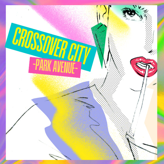 Various Artists | CROSSOVER CITY -Park Avenue- – Light in