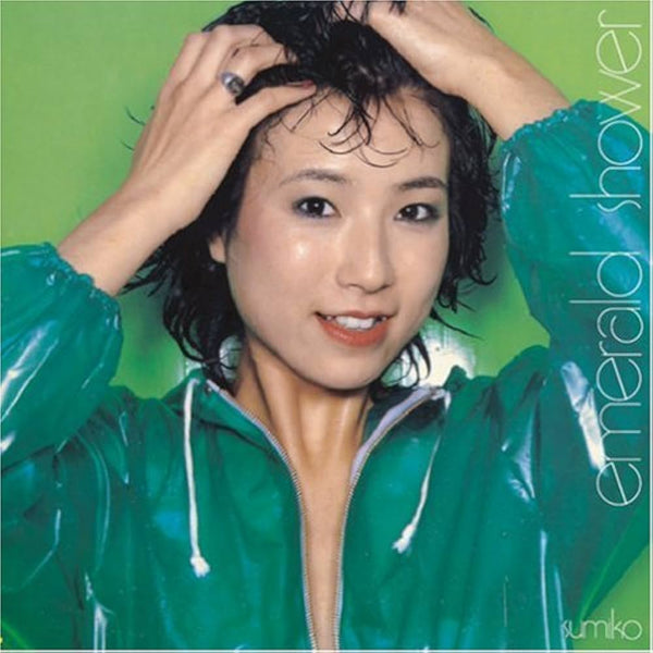Sumiko Yamagata | Emerald Shower