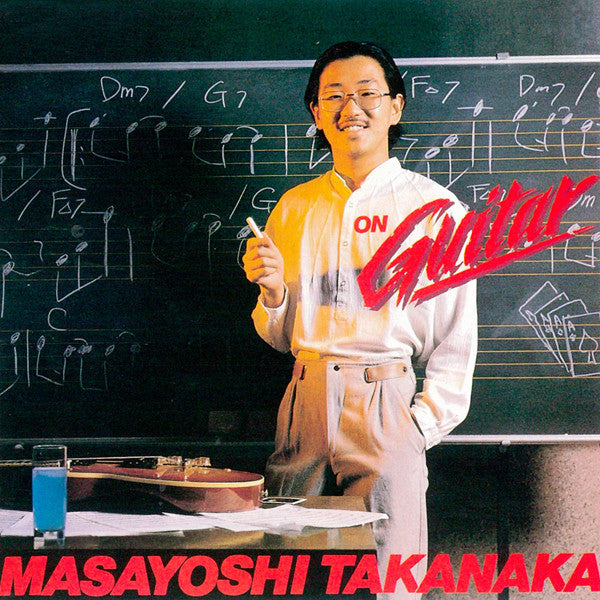 Masayoshi Takanaka – On Guitar・1978 LP Masayoshi Takanaka | ON Guitar