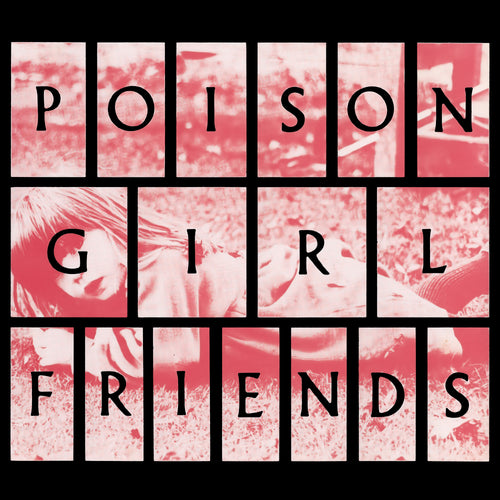POiSON GiRL FRiENDS