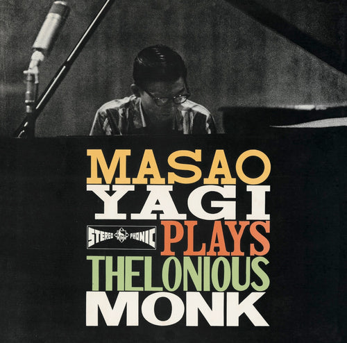 Masao Yagi Plays Thelonious Monk