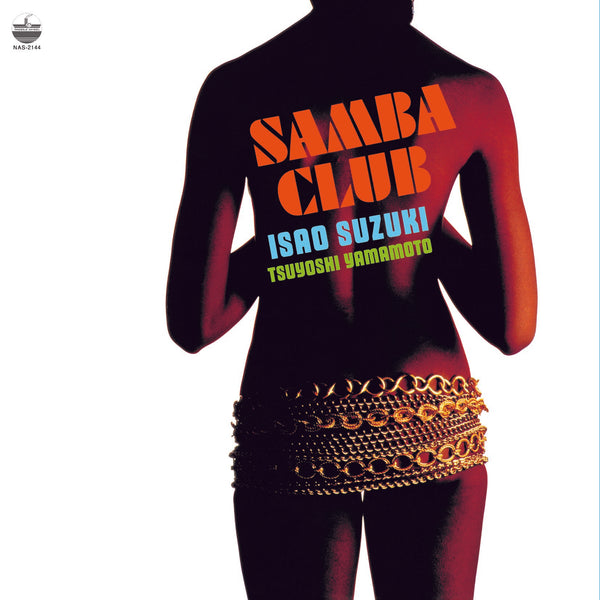 Isao Suzuki | Samba Club – Light in the Attic