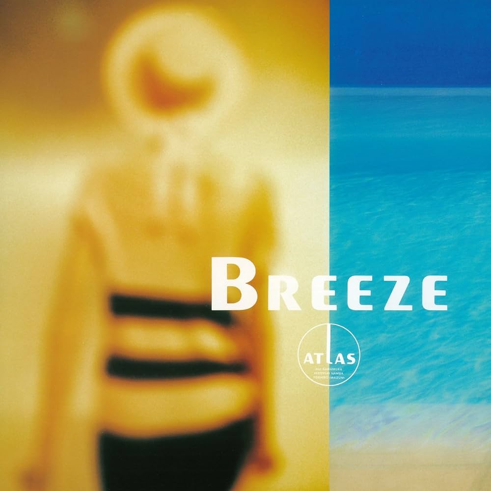 邦楽 Atlas - Breeze Atlas | Breeze – Light in the Attic