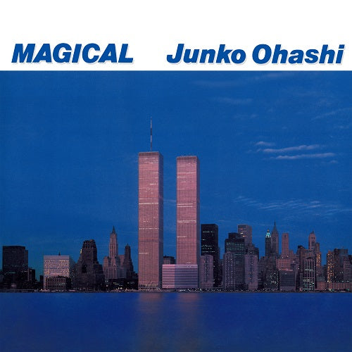 Junko Ohashi | Magical – Light in the Attic