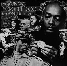 DIGGIN' “GROOVE DIGGERS” Best of Weldon Irvine - Selected By MURO