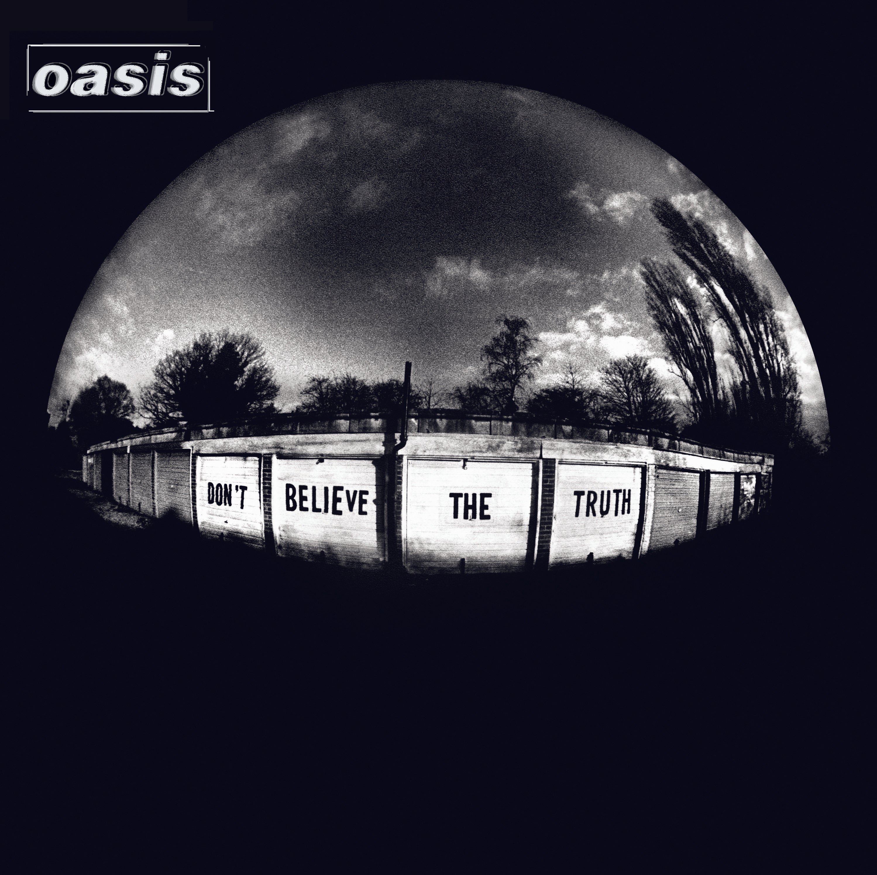 Oasis | Don't Believe The Truth – Light in the Attic