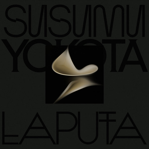 Susumu Yokota | Laputa [Skintone Edition]