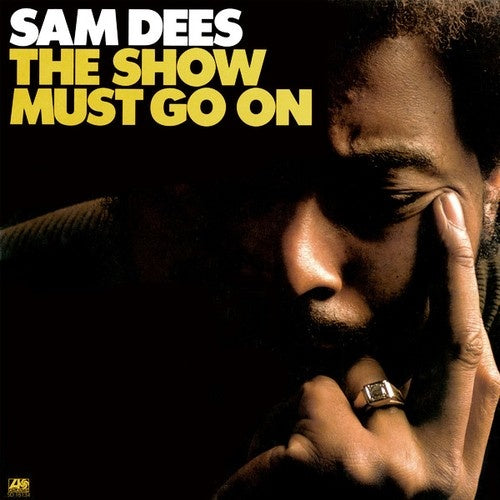 米7” Sam Dees The Show Must Go On / Child Of The Streets 453243 Atlantic /00080 Sam Dees – The Show Must Go On / Child Of The Streets – Vinyl (SP