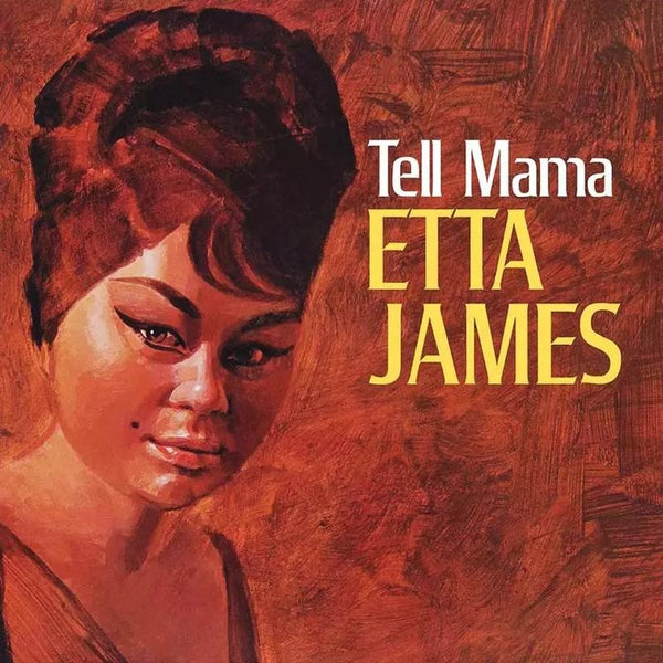 Etta James | Tell Mama (Chess Acoustic Sounds Series)