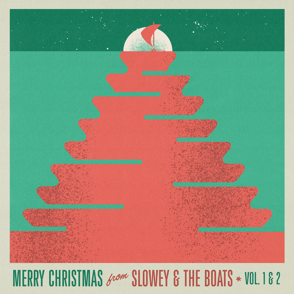 Merry Christmas From Slowey and The Boats, Vol. 1 & 2