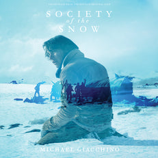 Society Of The Snow: Soundtrack From The Netflix Film