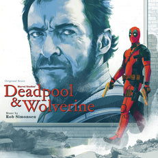 Deadpool & Wolverine - Original Score
