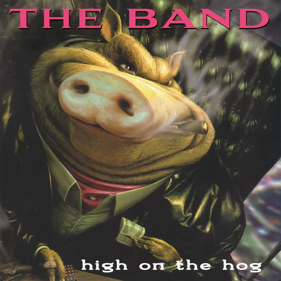 High On The Hog (30th Anniversary Edition)