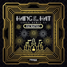 Hang Onto Your Hat - Super Remix 64