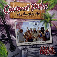 Coconut Pete: Take Another Hit