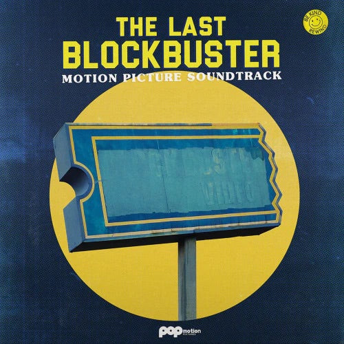 The Last Blockbuster Motion Picture Soundtrack