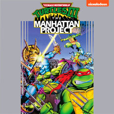 Teenage Mutant Ninja Turtles III: The Manhattan Project