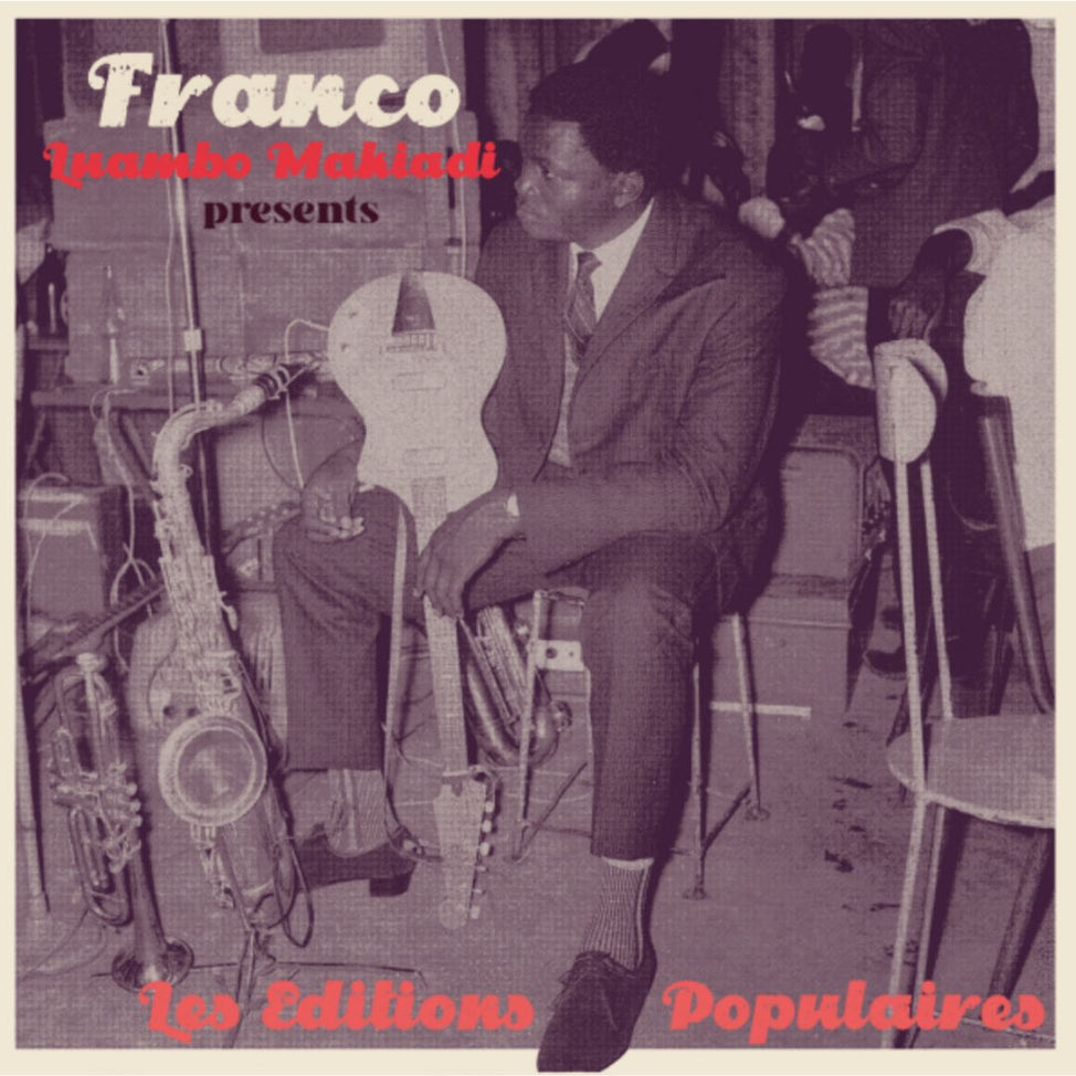 Franco Luambo Makiadi Presents Les Editions Populaires