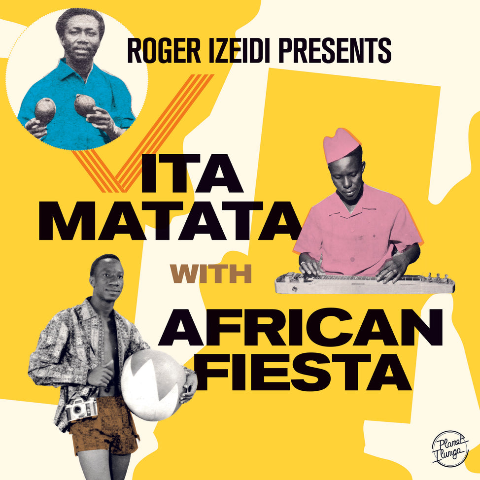Roger Izeidi Presents Vita Matata with African Fiesta