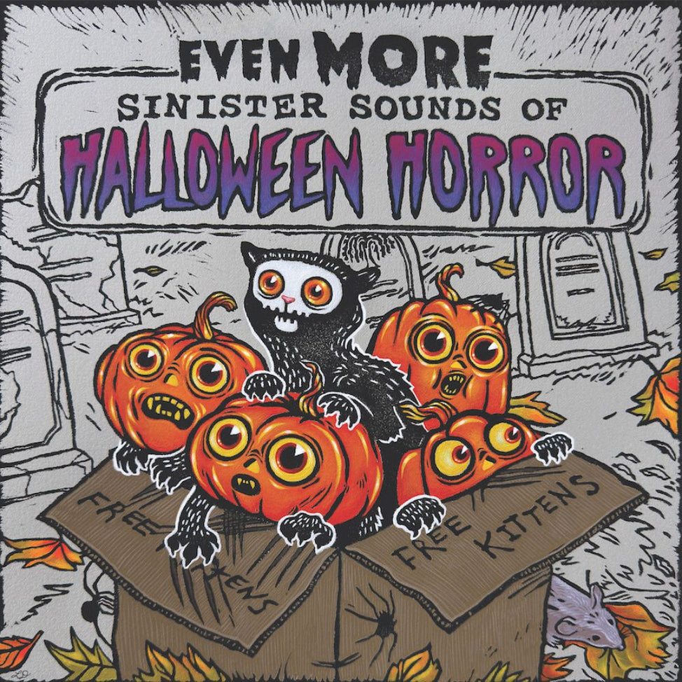 Even More Sinister Sounds of Halloween Horror