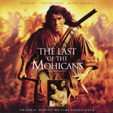 Last of the Mohicans (Original Motion Picture Soundtrack)
