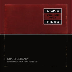 Dick's Picks Vol. 5—Oakland Auditorium Arena 12/26/79 - REMASTERED