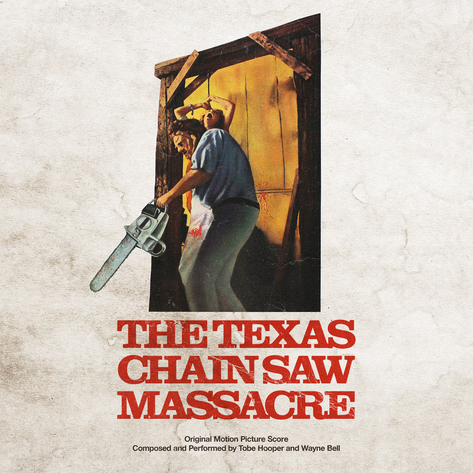 The Texas Chainsaw Massacre - Original Motion Picture Score (1974)