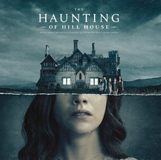The Haunting of Hill House: Music From the Netflix Horror Series
