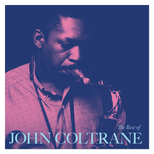 John Coltrane | The Best Of John Coltrane