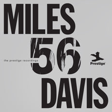 Miles '56: The Prestige Recordings